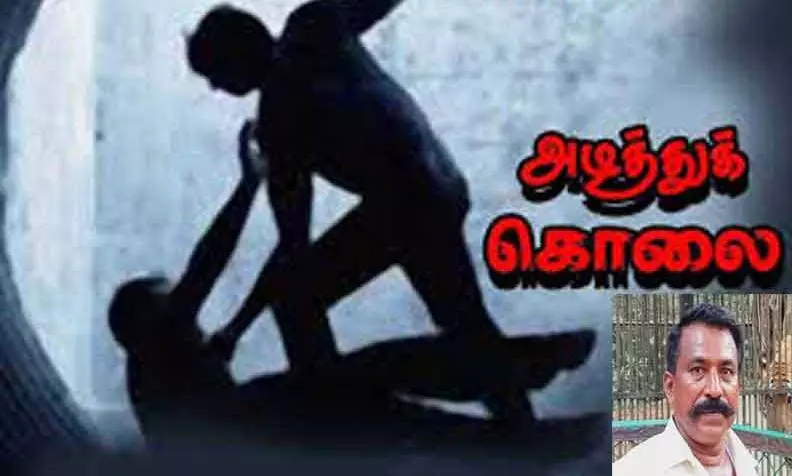 தகராறை தட்டிக்கேட்ட தொழிலாளி அடித்துக்கொலை தகராறை தட்டிக்கேட்ட தொழிலாளி அடித்துக்கொலை