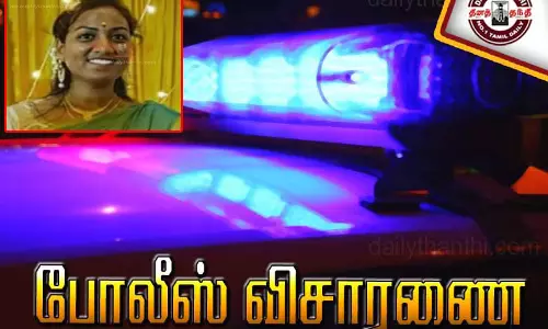 தர்மபுரி அருகே தி.மு.க. கவுன்சிலரின் மகள் கழுத்தை நெரித்து கொலை; வாலிபரை பிடித்து போலீசார் தீவிர விசாரணை