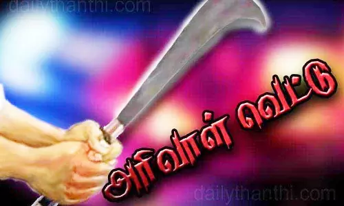அடுத்தவர் மனைவியை பெண் கேட்டு சென்ற வாலிபருக்கு அரிவாள் வெட்டு