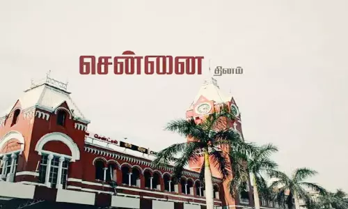 21-ந்தேதி தொடங்குகிறது சென்னை தினம் ஒரு வாரம் கொண்டாட்டம்