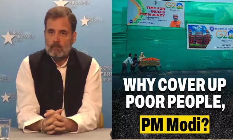 ஜி-20 பிரதிநிதிகள் கண்ணில் படாமல் ஏழை மக்களையும், விலங்குகளையும் அரசு மறைக்கிறது - ராகுல் காந்தி ஜி-20 பிரதிநிதிகள் கண்ணில் படாமல் ஏழை மக்களையும், விலங்குகளையும் அரசு மறைக்கிறது - ராகுல் காந்தி