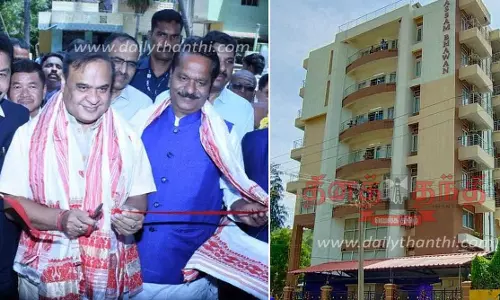 வேலூரில் ரூ.23 கோடியில்  அசாம் பவன் -ஹேமந்த பிஸ்வா சர்மா திறந்து வைத்தார்