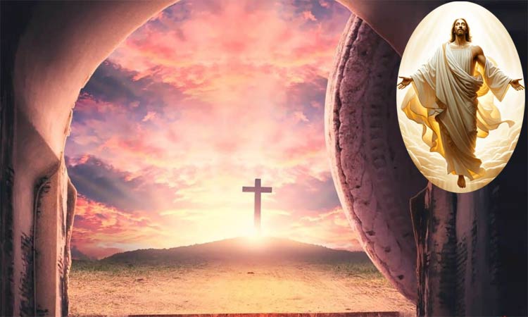 மரணம் என்பது வாழ்வின் முடிவல்ல.. நம்பிக்கை தரும் கிறிஸ்துவின் உயிர்த்தெழுதல்