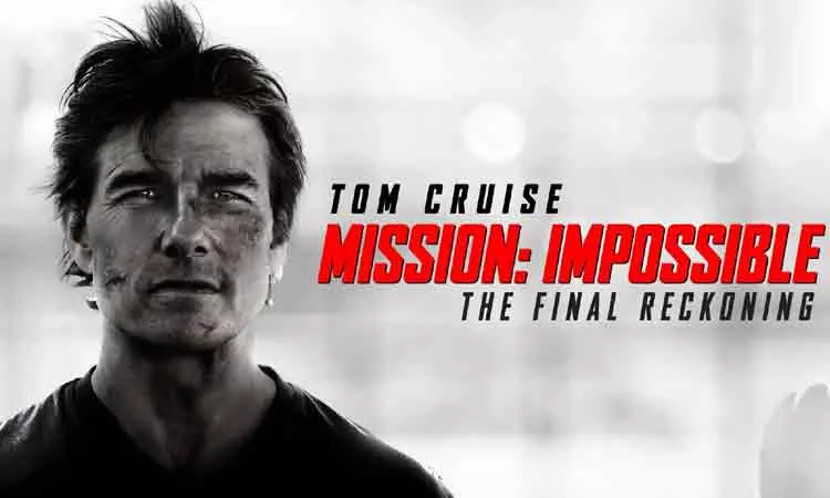 வசூல் வேட்டையில் டாம் குரூஸின் மிஷன்: இம்பாசிபிள் தி பைனல் ரெக்கனிங்