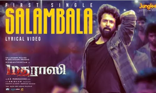 மதராஸி படத்தின் சலம்பல பாடல் வெளியீடு