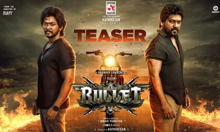 ராகவா லாரன்ஸ் நடித்த புல்லட் படத்தின் டீசர் வெளியீடு