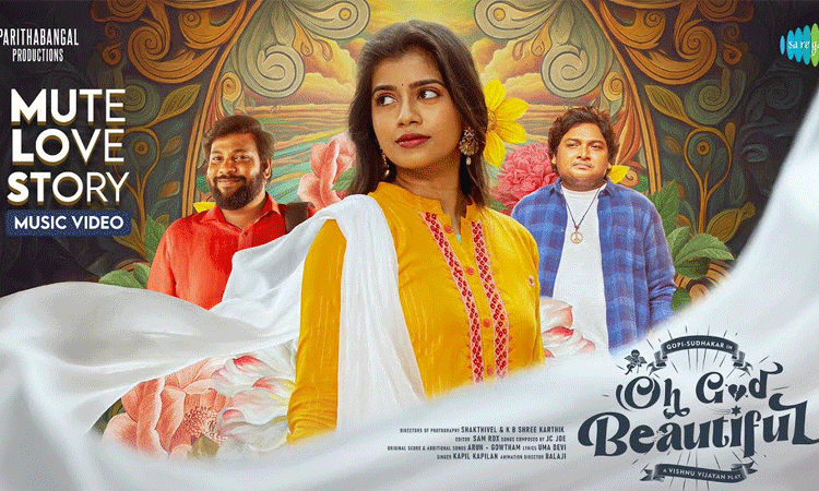 “ஓ காட் பியூட்டிபுல்” படத்திலிருந்து செகண்ட் சிங்கிள் வெளியீடு