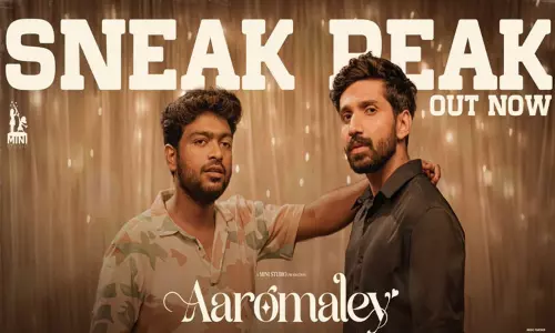 “ஆரோமலே” படத்தின் ஸ்னீக் பீக் வீடியோ வெளியீடு