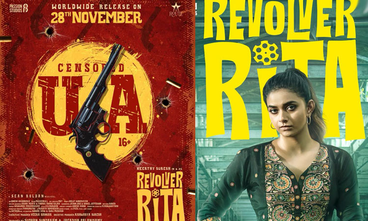 கீர்த்தி சுரேஷின் “ரிவால்வர் ரீட்டா” படத்திற்கு “யு/ஏ” தணிக்கை சான்றிதழ்